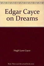 Edgar Cayce on Dreams Hugh Lynn Cayce and Harmon H Bro - £3.64 GBP
