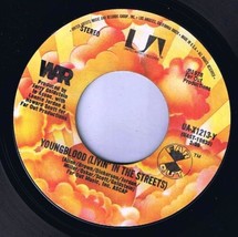 War Youngblood Livin In The Streets 45 rpm Part II  - £3.88 GBP