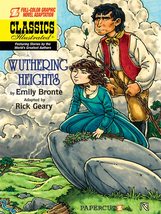 Classics Illustrated #14: Wuthering Heights [Hardcover] Geary, Rick - $4.17 CAD