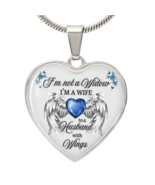 I&#39;m Not a Widow, I&#39;m a Wife to a Husband with Wings – Luxury Heart Penda... - $75.15 CAD+