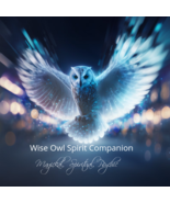 Wise Owl Spirit Companion ~ Magickal, Spiritual, Psychic - £140.99 GBP