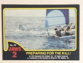 Jaws 2 Trading cards Card #43 Preparing For The Kill - £1.53 GBP
