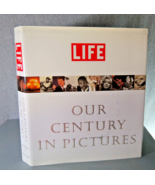 LIFE Our Century in Pictures Hardback Book Stolley - 773 Illustrations L... - $12.20