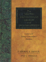 The Brown-Driver-Briggs Hebrew and English Lexicon, Brown, Driver, Brigg... - $59.39
