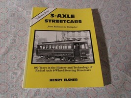 3 Axle Streetcars   From Robinson To Rathgeber  Henry Elsner   1994  Signed - £52.92 GBP