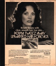 1977 print ad-Remove Hair Permanently-Perma Tweez-Patented no skin punct... - $24.11