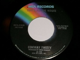Conway Twitty That&#39;s All She Wrote Boogie Grass Band 45 Rpm Record MCA Label - £12.57 GBP