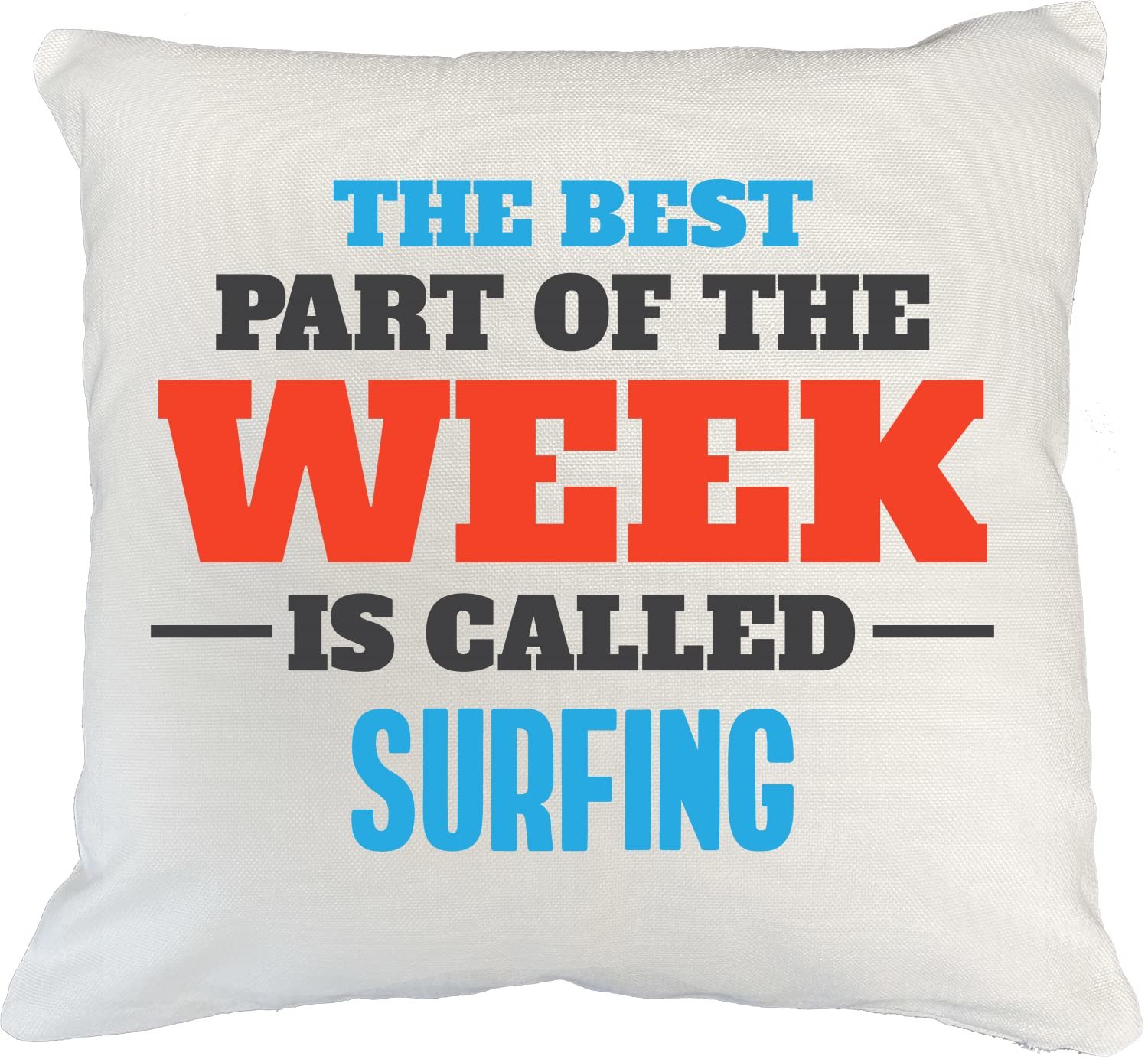 Make Your Mark Design The Best Part is Surfing. White Pillow Cover for S... - $24.74+
