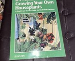 BETTY CROCKER&#39;S GROWING YOUR OWN HOUSEPLANTS *Excellent Condition* - $11.88