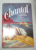 CHANTAL      by Claire Lorrimer      Hardcover &amp; Dust Jacket     1981  - £6.61 GBP