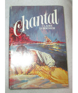 CHANTAL      by Claire Lorrimer      Hardcover &amp; Dust Jacket     1981  - £6.69 GBP