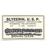 1 Antique Pharmacy Label GLYCERIN, U.S.P. Citizens Pharmacy Brenham Texas - $516.52 MXN