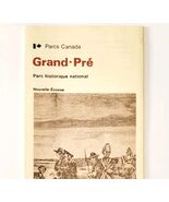 1979 Grand Pre Nova Scotia Brochure National Historic Park Canada Vintag... - $35.02 CAD