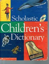Scholastic Children&#39;s Dictionary - 1st Scholastic Edition/1st Printing [Hardcove - £7.09 GBP