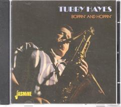 Boppin&#39; And Hoppin&#39; [ORIGINAL RECORDINGS REMASTERED] [Audio CD] Tubby Hayes - £11.06 GBP