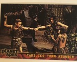 Planet Of The Apes Trading Card 2001 #34 Families Torn Asunder - $1.97