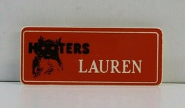ORANGE HOOTERS GIRL NAME TAG PIN (name in white, black owl logo) LAUREN - $15.00