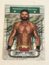 Bobby Roode Topps WWE Hometown Heroes Card #HH-8 - £1.54 GBP