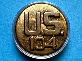 CIRCA 1937-1943, U.S, 104th REGIMENT, COLLAR DISK, TYPE III, ENLISTED - €12,84 EUR