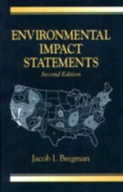 Environmental Impact Statements by Jacob I. Bregman - $36.89