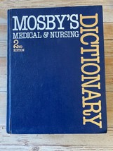 Mosbys Medical And Nursing Dictionary 2nd Edition 1986  Illustrated Hard... - £45.96 GBP