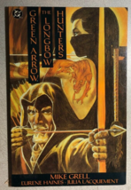 GREEN ARROW: THE LONGBOW HUNTERS Mike Grell (1989) DC Comics TPB softcov... - $17.81