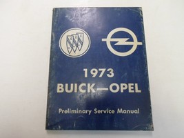 1973 Buick Opel Preliminare Servizio Manuale Worn Sbiadito Fabbrica OEM Libro 73 - £14.80 GBP