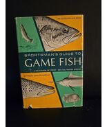 VTG 1968 Sportsman&#39;s Guide to Game Fish Hardcover Book Small Fisherman G... - $27.23 CAD