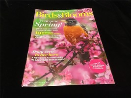 Birds &amp; Blooms Magazines February/March 2017 From Zero to Bee Hero - £7.04 GBP