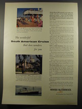 1954 Moore-McCormack Lines Ad - The wonderful South American cruise - £14.61 GBP