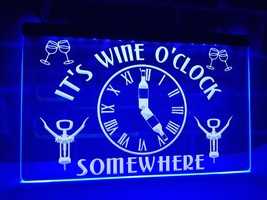 It&#39;s Wine O&#39;Clock Somewhere Illuminated Led Neon Sign, Decor Lights Craf... - $25.99+
