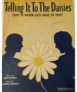 VINTAGE Sheet Music Telling It To The Daisies 1930 Joe Young and Harry W... - $25.64 CAD