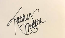 KATHY MATTEA AUTOGRAPHED SIGNED 3x5 INDEX CARD Country Bluegrass SINGER ... - £11.00 GBP