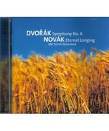 Dvorak: Symphony No 6/Novak: Eternal Longing [Audio CD] Antonin Dvorak; ... - €1,68 EUR