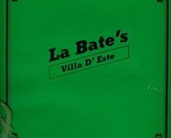 La Bate&#39;s Villa D&#39;Este Menu Denver Colorado 1970&#39;s - $21.81