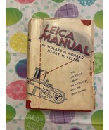 LEICA MANUAL Willard Morgan - Henry Lester 11th Ed. 1947 Photography w/ ... - £11.73 GBP