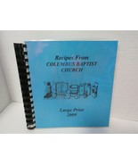 2009 Recipes From Columbus Baptist Church Spiral Bound Large Print - £7.61 GBP