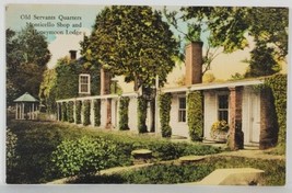 VA Monticello Old Servant Quarters Honeymoon Lodge Hand Colored Postcard R19 - £8.00 GBP