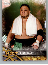 2017 Topps NXT Matches and Moments #26 Finn Balor and Samoa Joe Brawl NM ID:3467 - $4.46