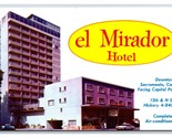 El Mirador Drive-In Hotel Sacramento California CA UNP Chrome Postcard  H25 - $1.93