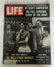 Life Magazine June 8 1962 Story of the Orbit Dean Rusk Captain&#39;s Pilot  - $6.90
