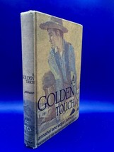 A Golden Touch by Annabel and Edgar Johnson Ex-Libris 1963 1st Edition No DJ - £6.64 GBP