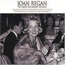 Joan Regan : If I Give My Heart to You CD (2006) Pre-Owned - £11.36 GBP