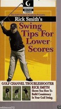 Rick Smith&#39;s Swing Tips for Lower Scores (VHS, 2002) - £3.90 GBP