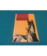 THE PINTO HORSE &amp; THE PHANTOM BULL by CHARLES PERKINS - Softcover  FIRST... - $22.49