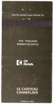 CP Hotels Matchbook Cover Montreal Chateau Champlain Green Canadian Pacific - £1.55 GBP