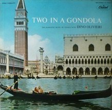 Two In A Gondola 12&quot; 33 1/3 RPM Album Mono [Vinyl] Dino Olivieri - £3.81 GBP