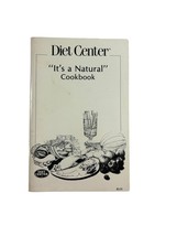 Vintage 70s Diet Center Its a Natural Cookbook Healthy Recipes Paperback - £9.29 GBP