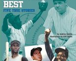 Baseball&#39;s Best: Five True Stories (Step into Reading) [Paperback] Gutel... - $2.93