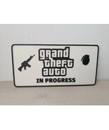 Grand Theft Auto GTA In Progress Sign Novelty License Plate 3D Printed Art - $15.67